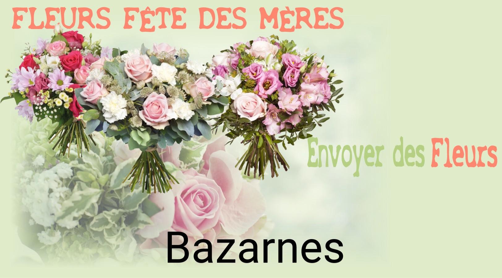 Bouquet de Fête des Mères livré à Bazarnes
